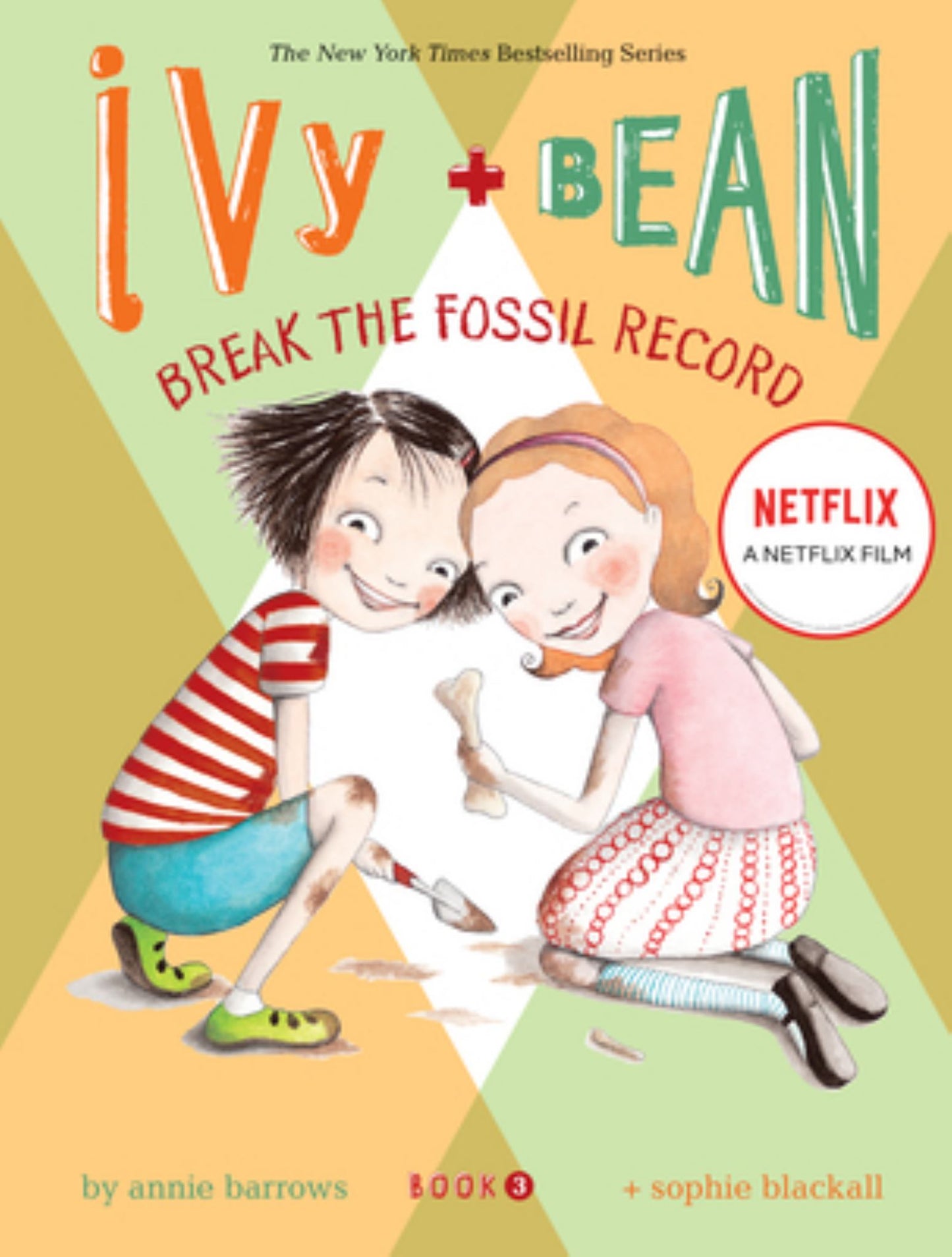 Ivy and Bean Break the Fossil Record (Book 3) Cover Image