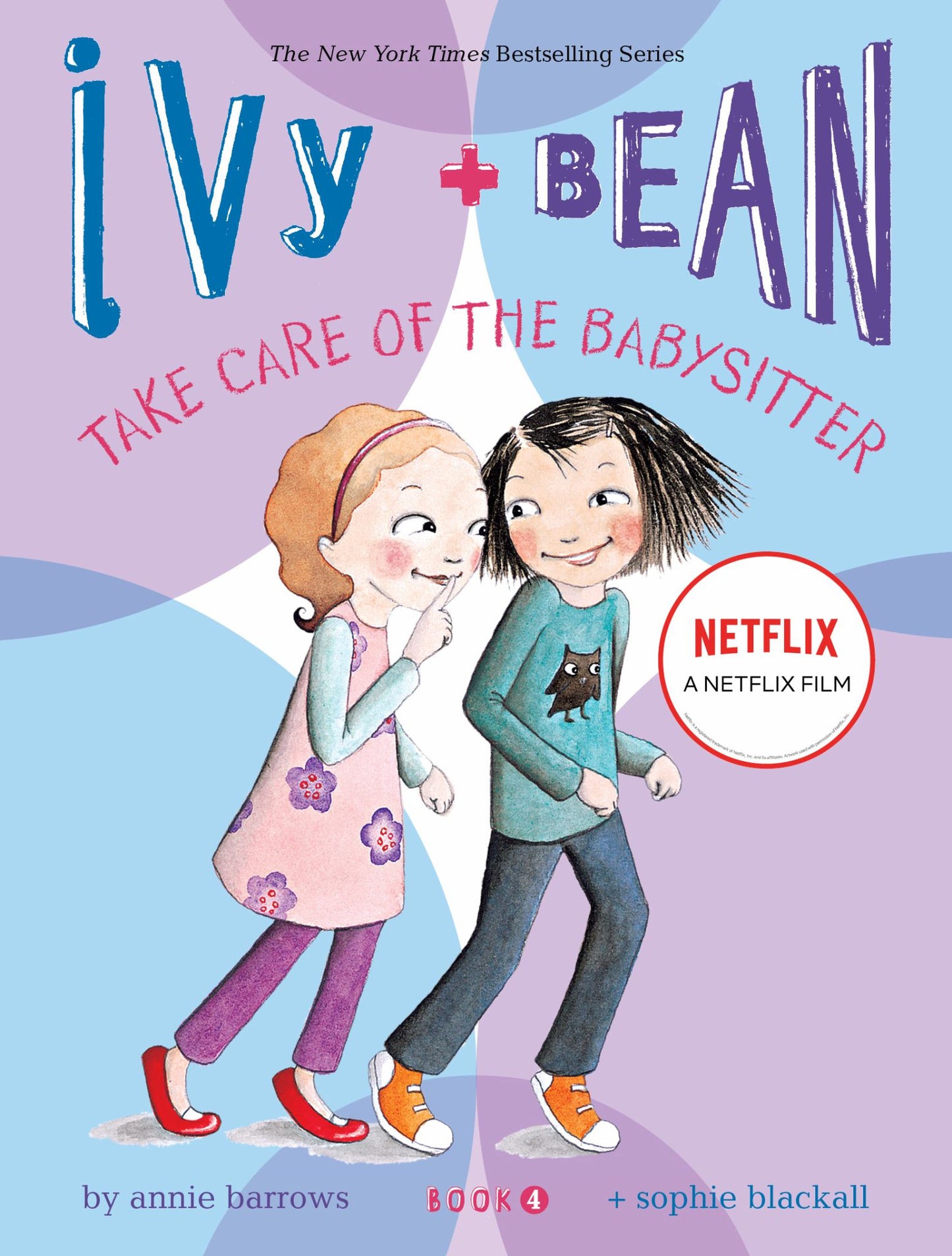 Ivy and Bean Take Care of the Babysitter (Book 4) Cover Image