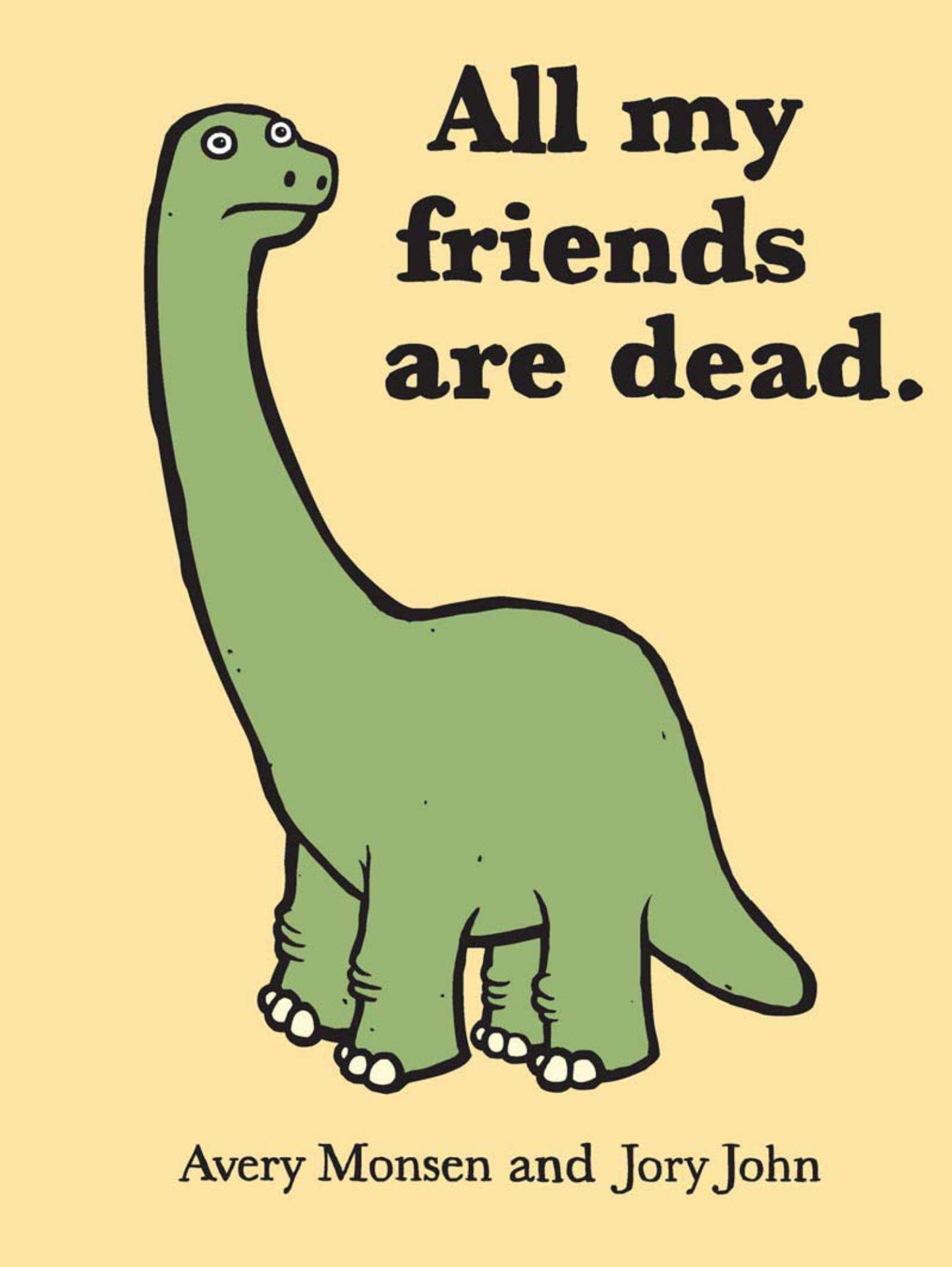 All My Friends Are Dead Cover Image