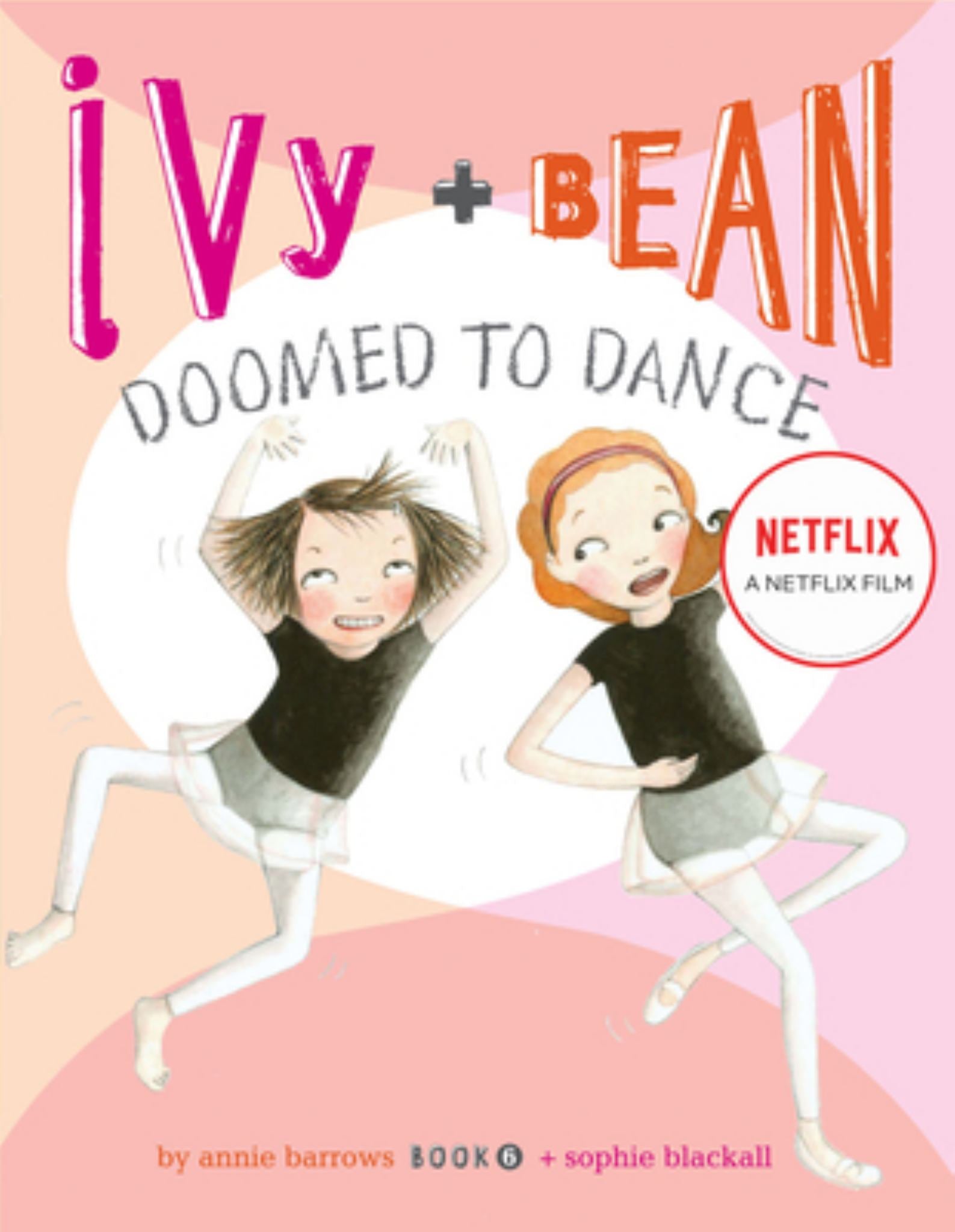 Ivy and Bean Doomed to Dance (Book 6) Cover Image