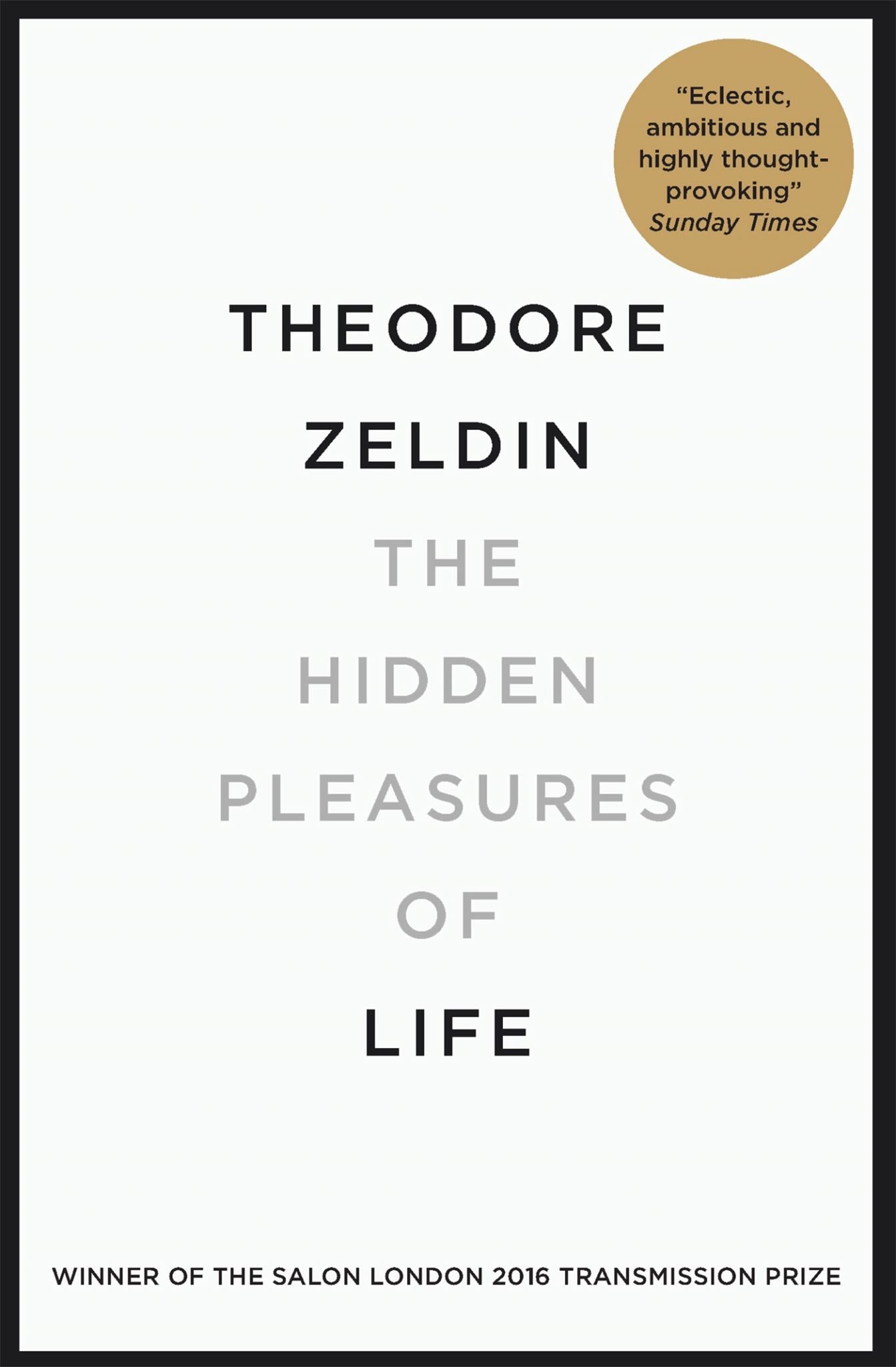 The Hidden Pleasures of Life Cover Image