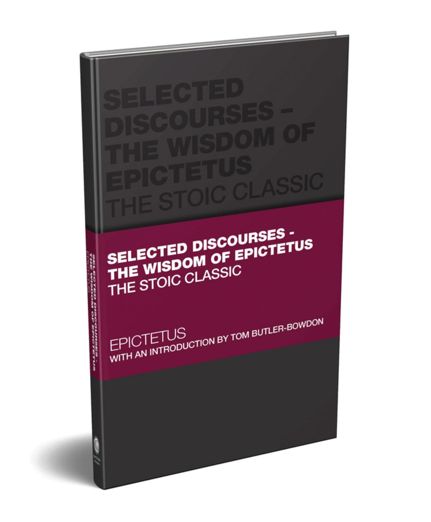 Selected Discourses - the Wisdom of Epictetus Cover Image