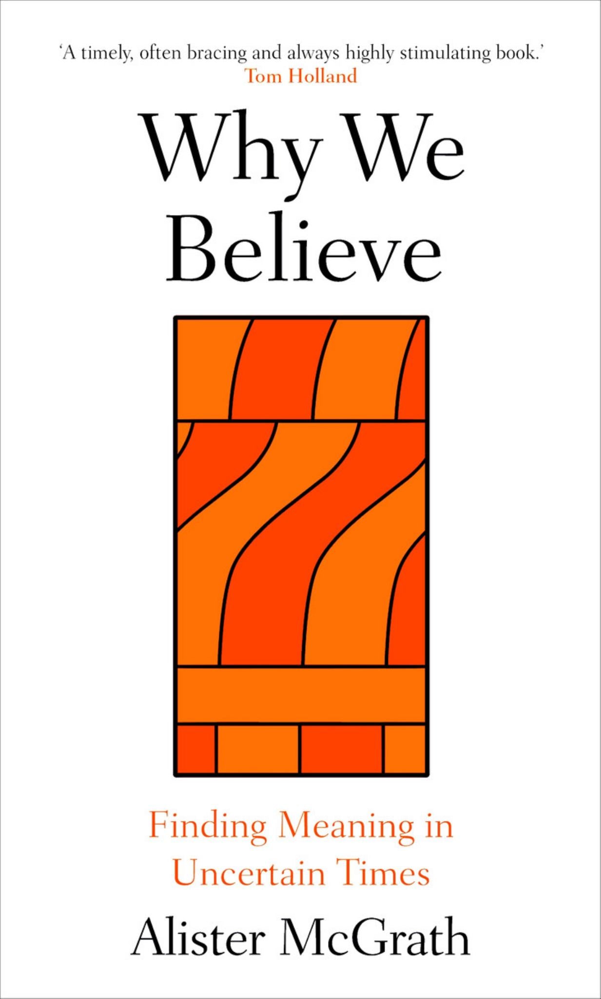 Why We Believe Cover Image