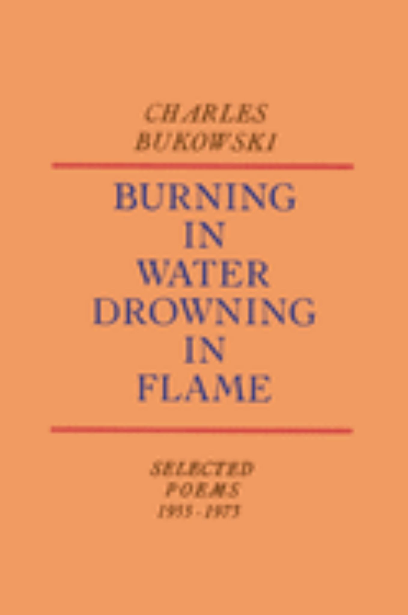 Burning in Water, Drowning in Flame Cover Image