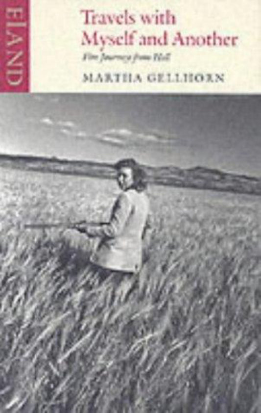 Travels with Myself and Another Cover Image