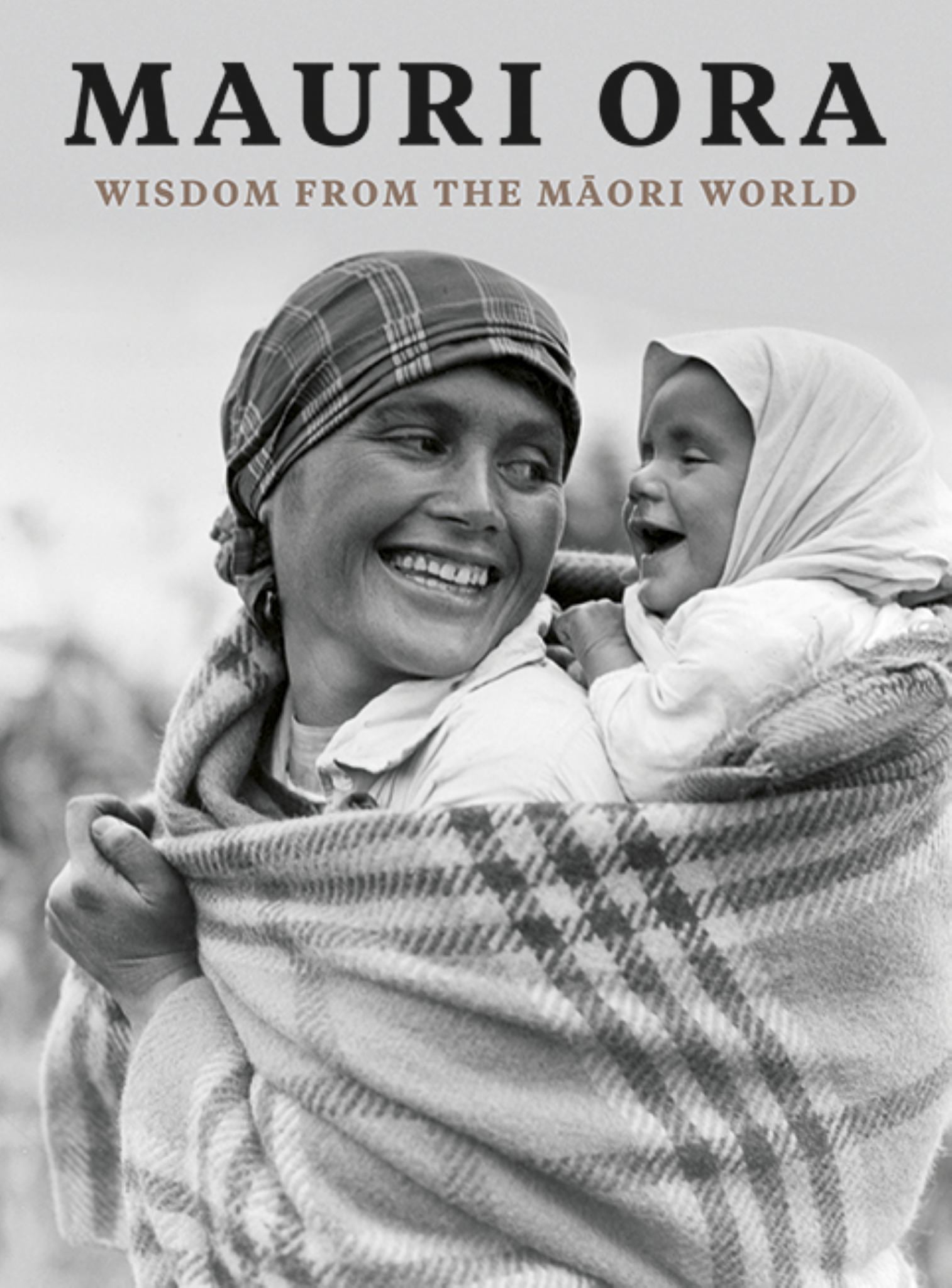 Mauri Ora (Maori Proverbs) Cover Image