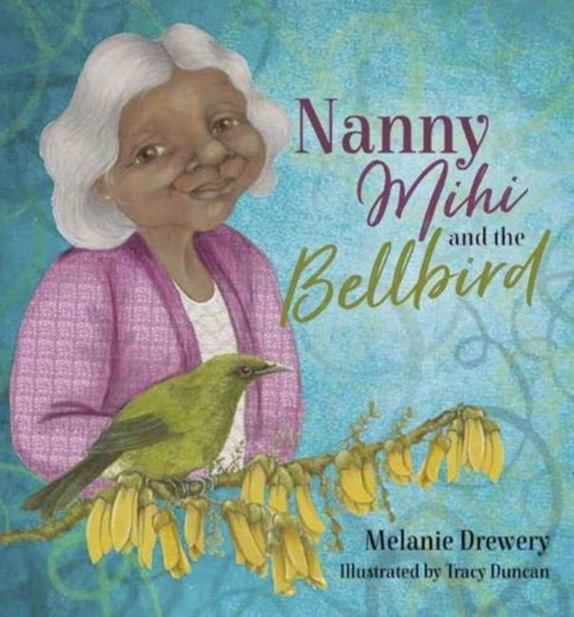 Nanny Mihi and the Bellbird Cover Image