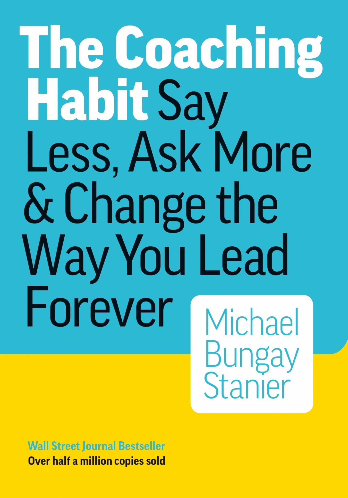 The Coaching Habit Cover Image