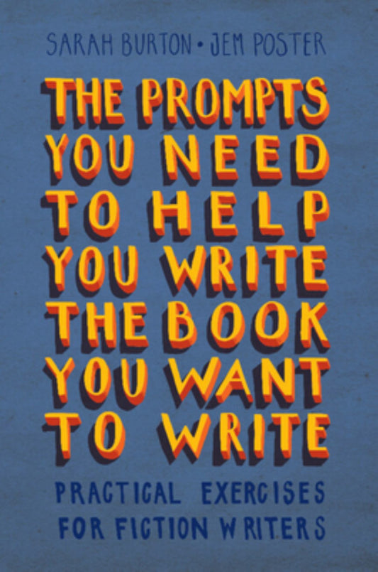 The Prompts You Need to Help You Write the Book You Want to Write Cover Image