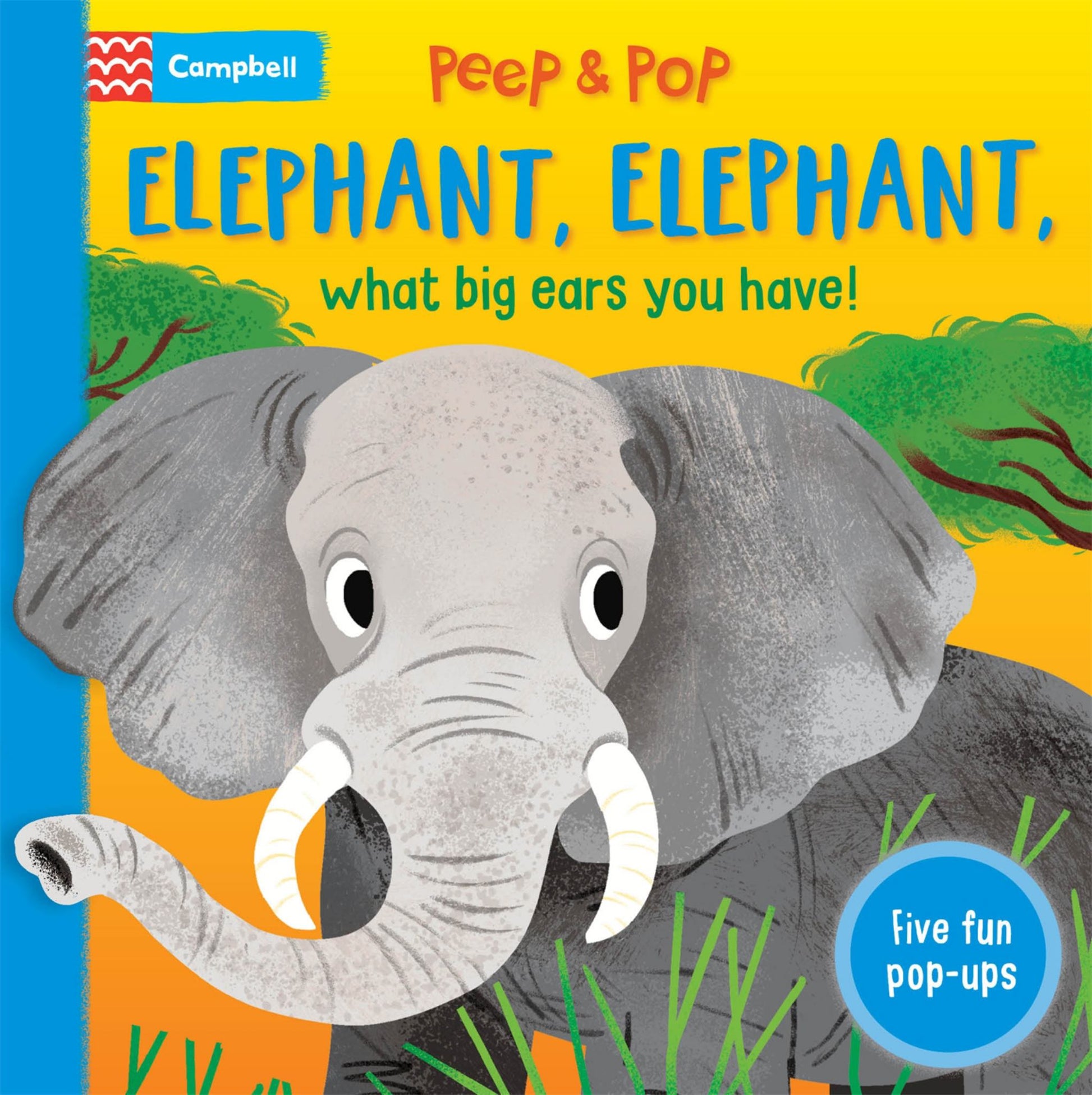 Elephant, Elephant, What Big Ears You Have! Cover Image