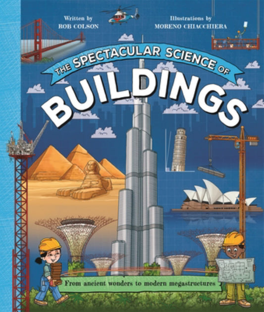 The Spectacular Science of Buildings Cover Image