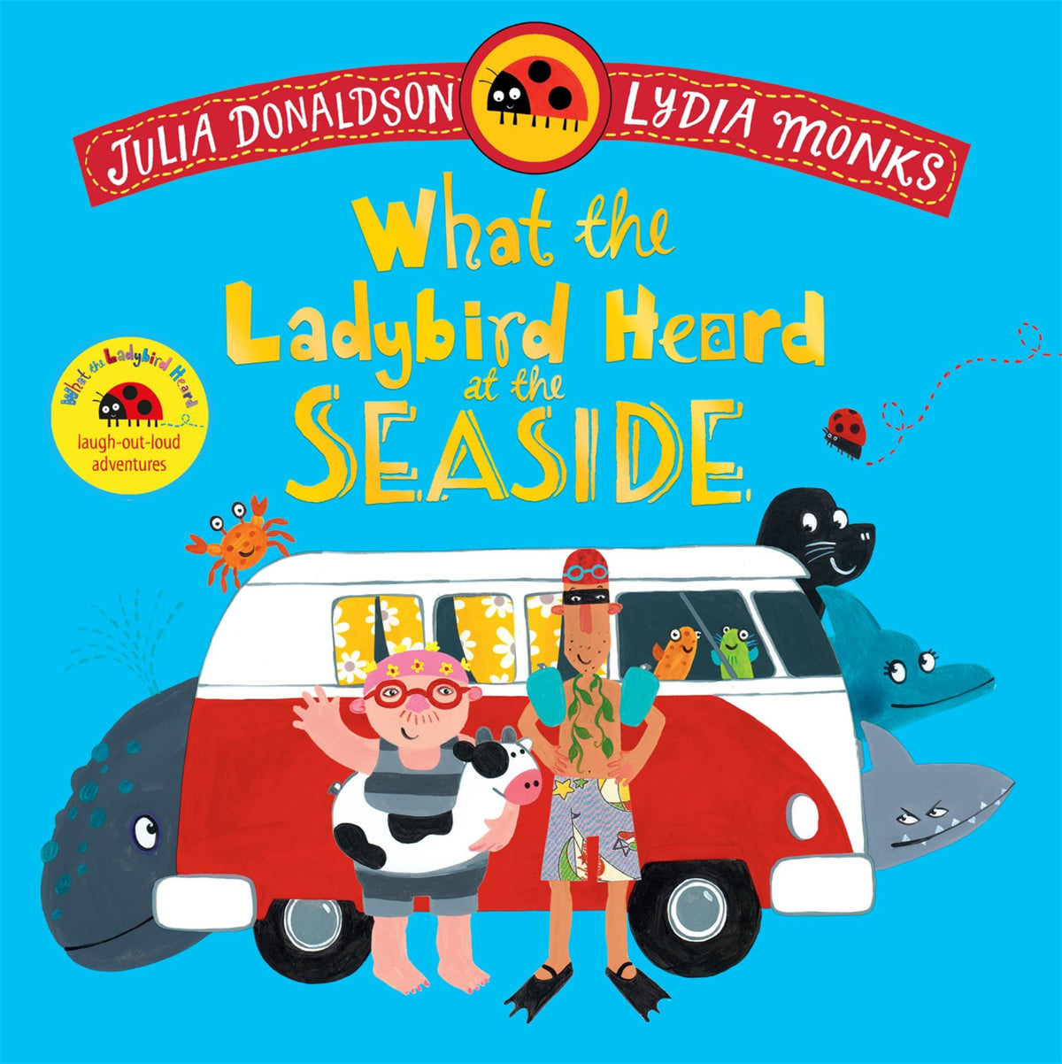 What the Ladybird Heard at the Seaside Cover Image