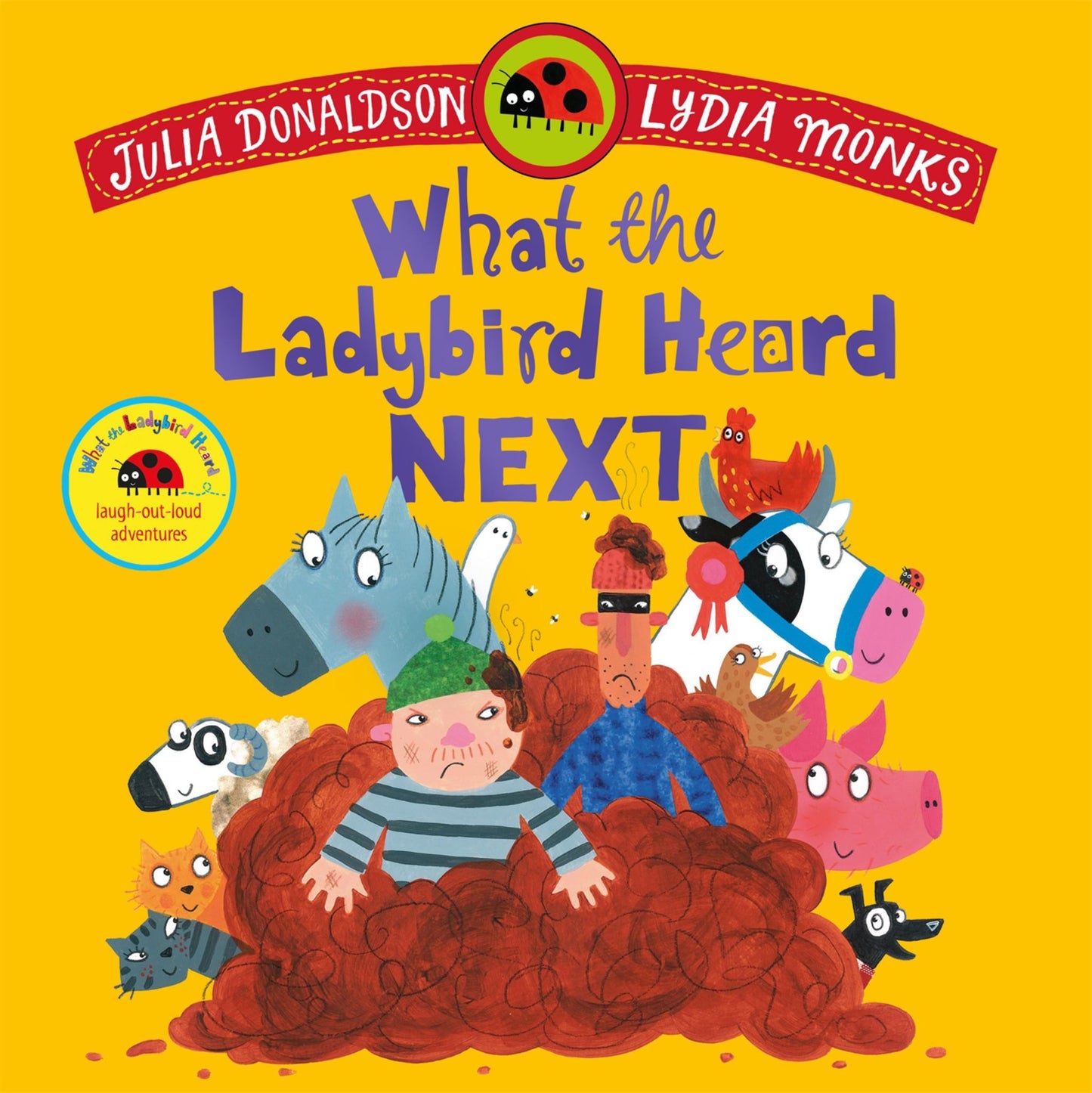 What the Ladybird Heard Next Cover Image