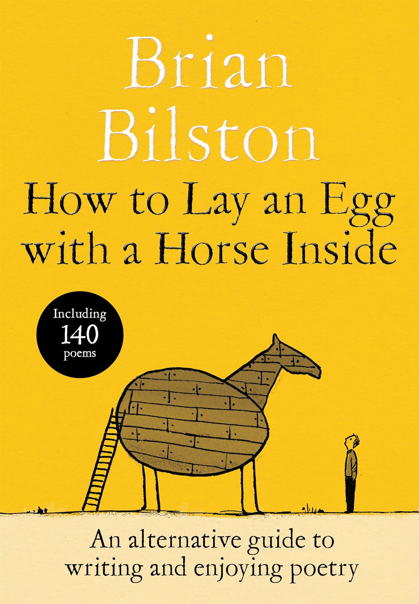 How to Lay an Egg with a Horse Inside Cover Image