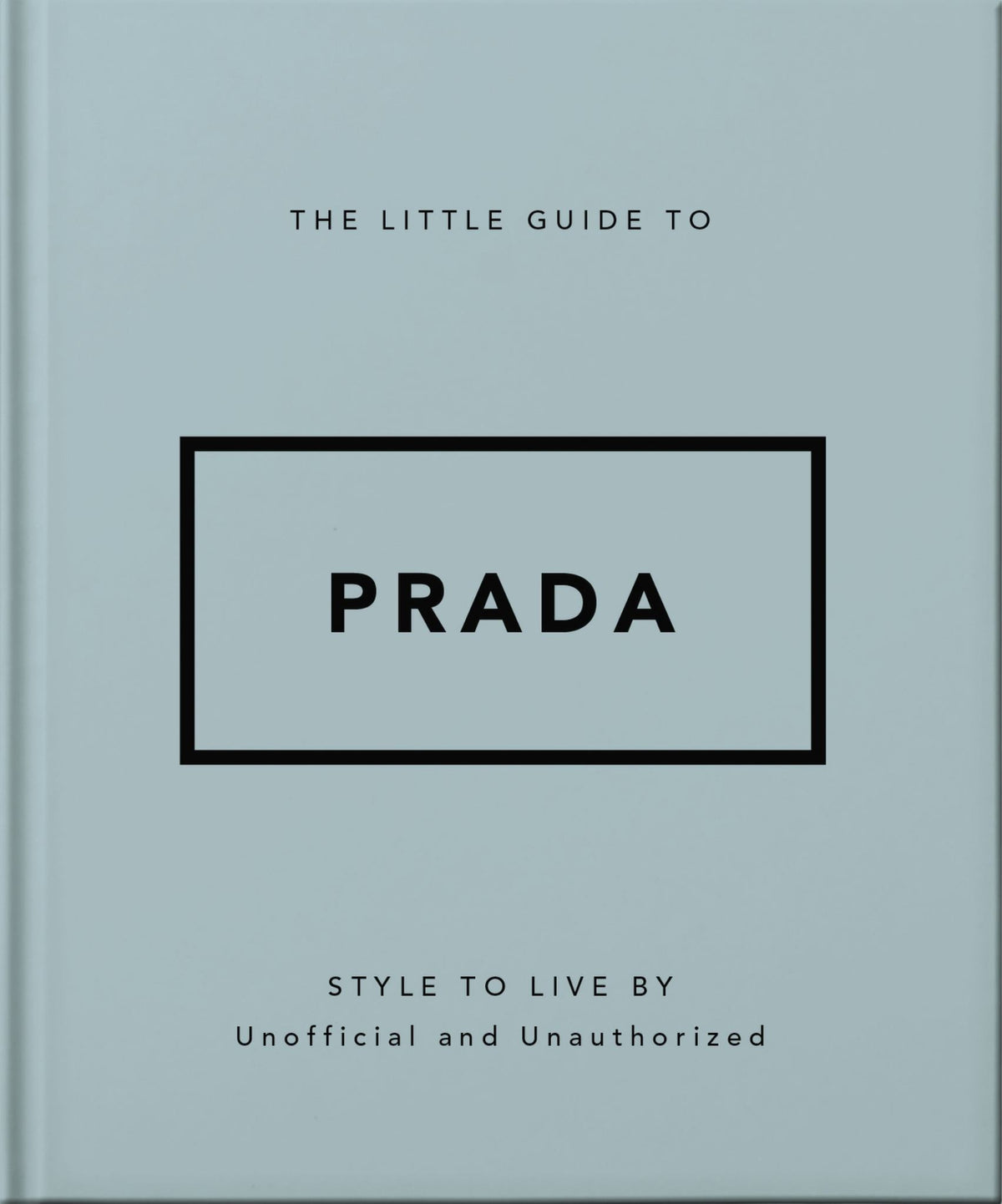 The Little Guide to Prada Cover Image