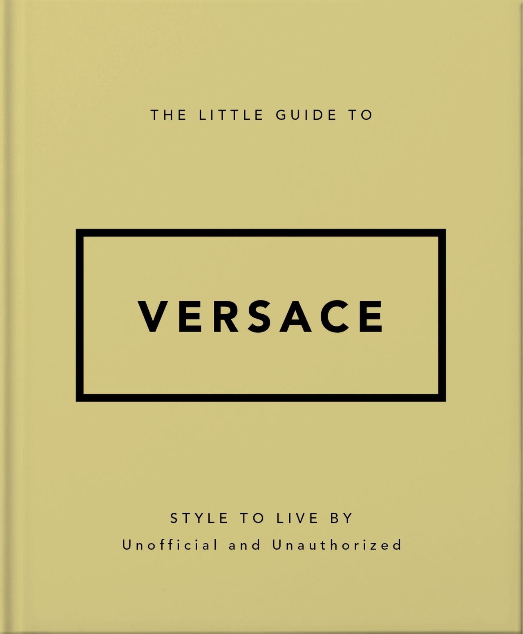 The Little Guide to Versace Cover Image