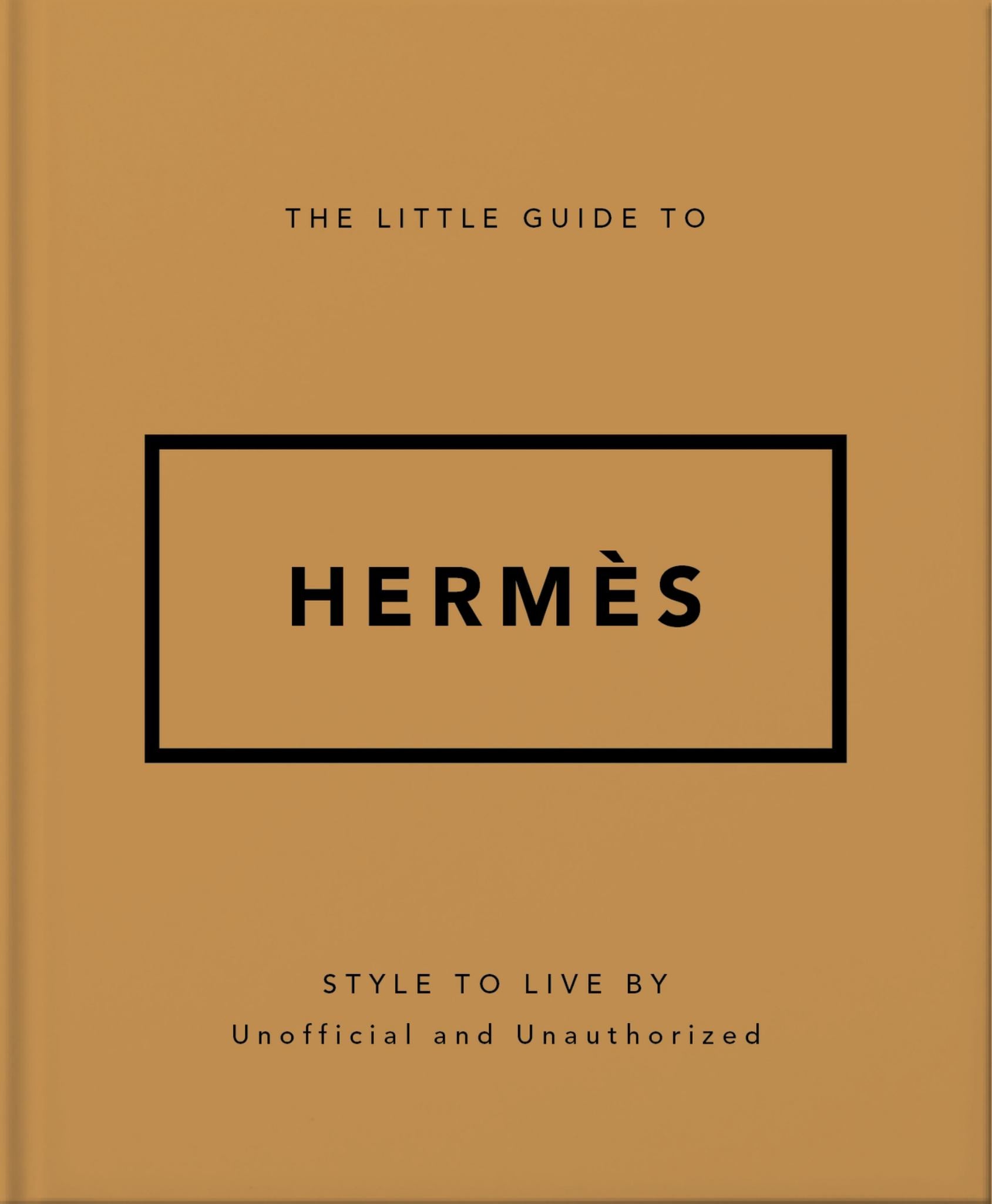 The Little Guide to Hermès Cover Image