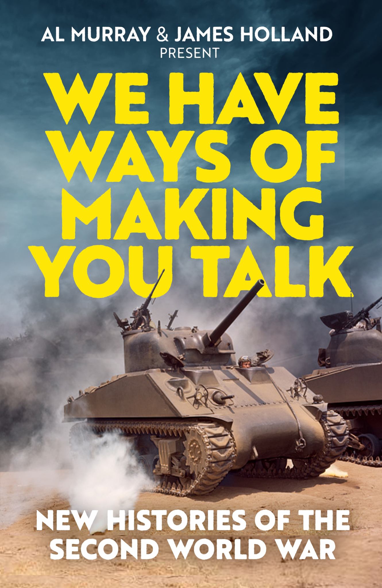 We Have Ways of Making You Talk Cover Image