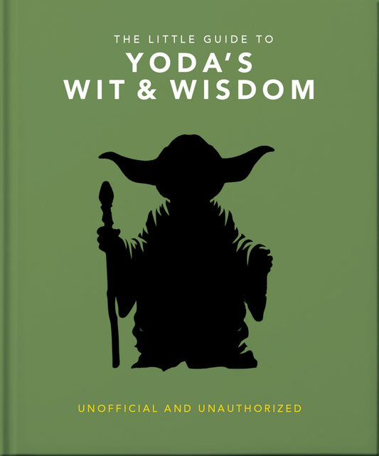The Little Guide to Yoda's Wit and Wisdom Cover Image