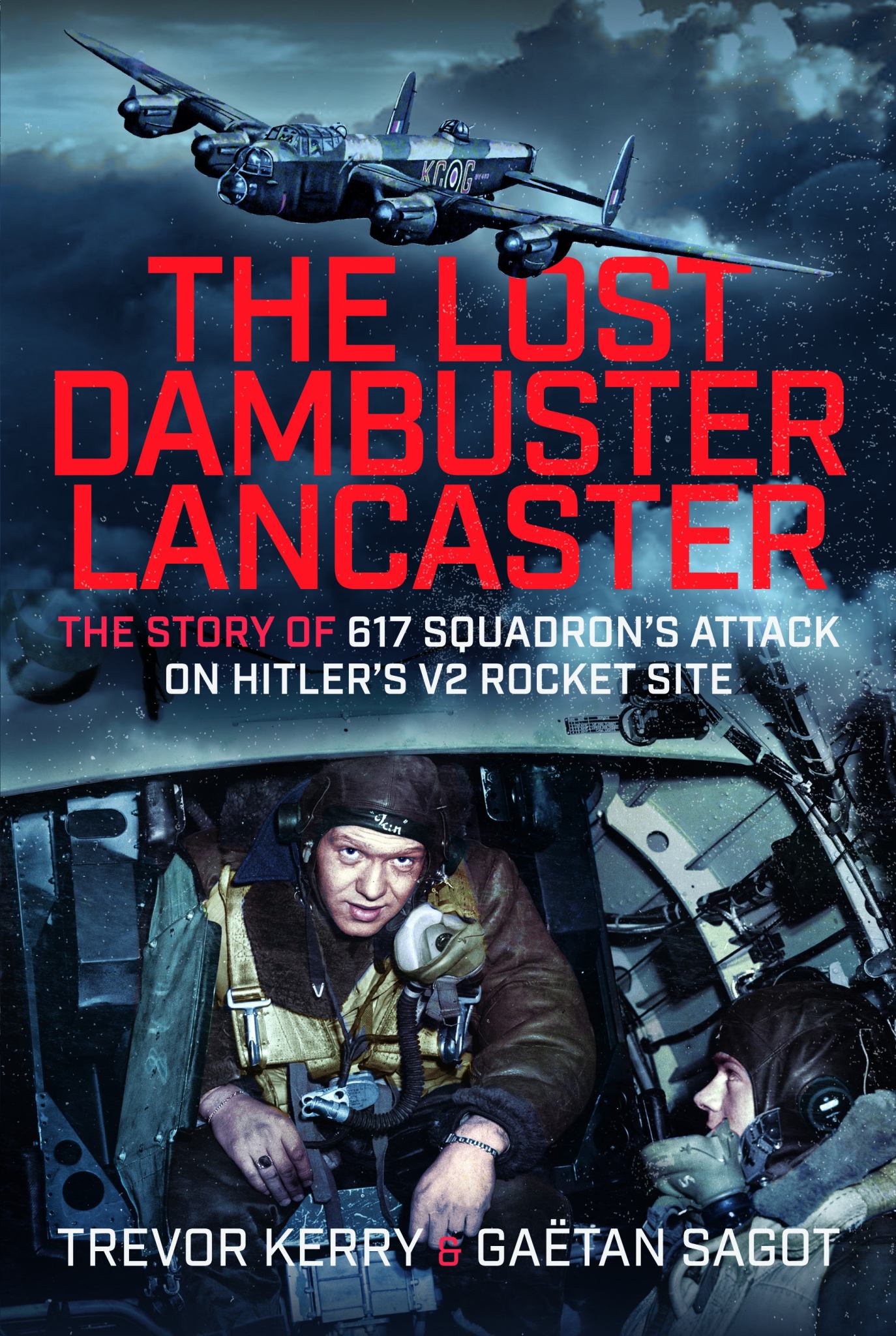 The Lost Dambuster Lancaster Cover Image