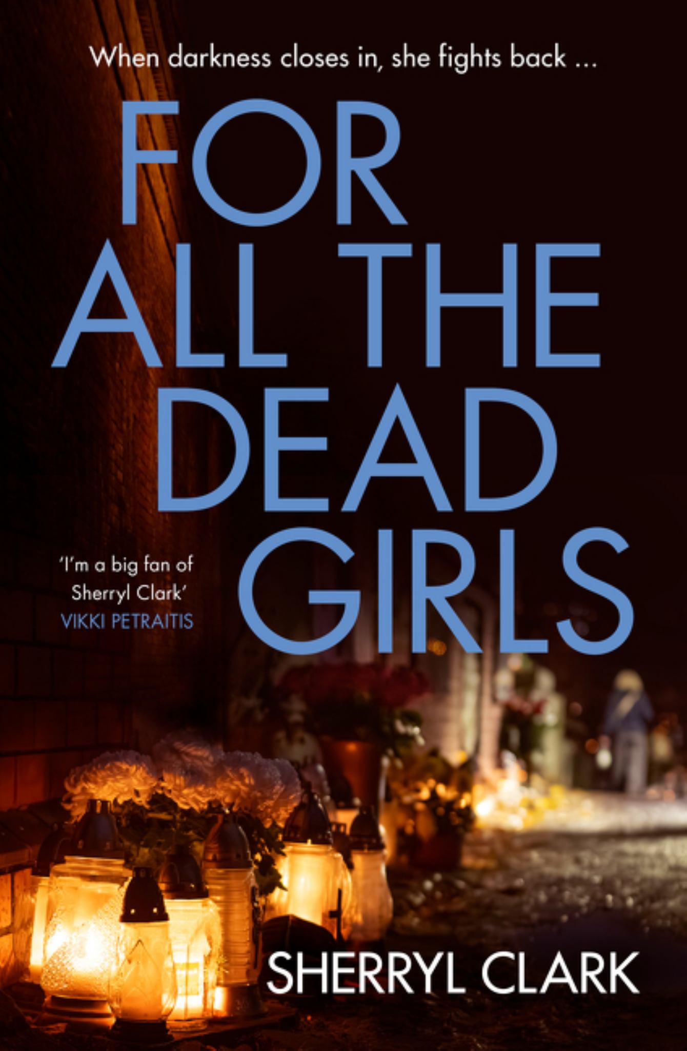For All the Dead Girls Cover Image