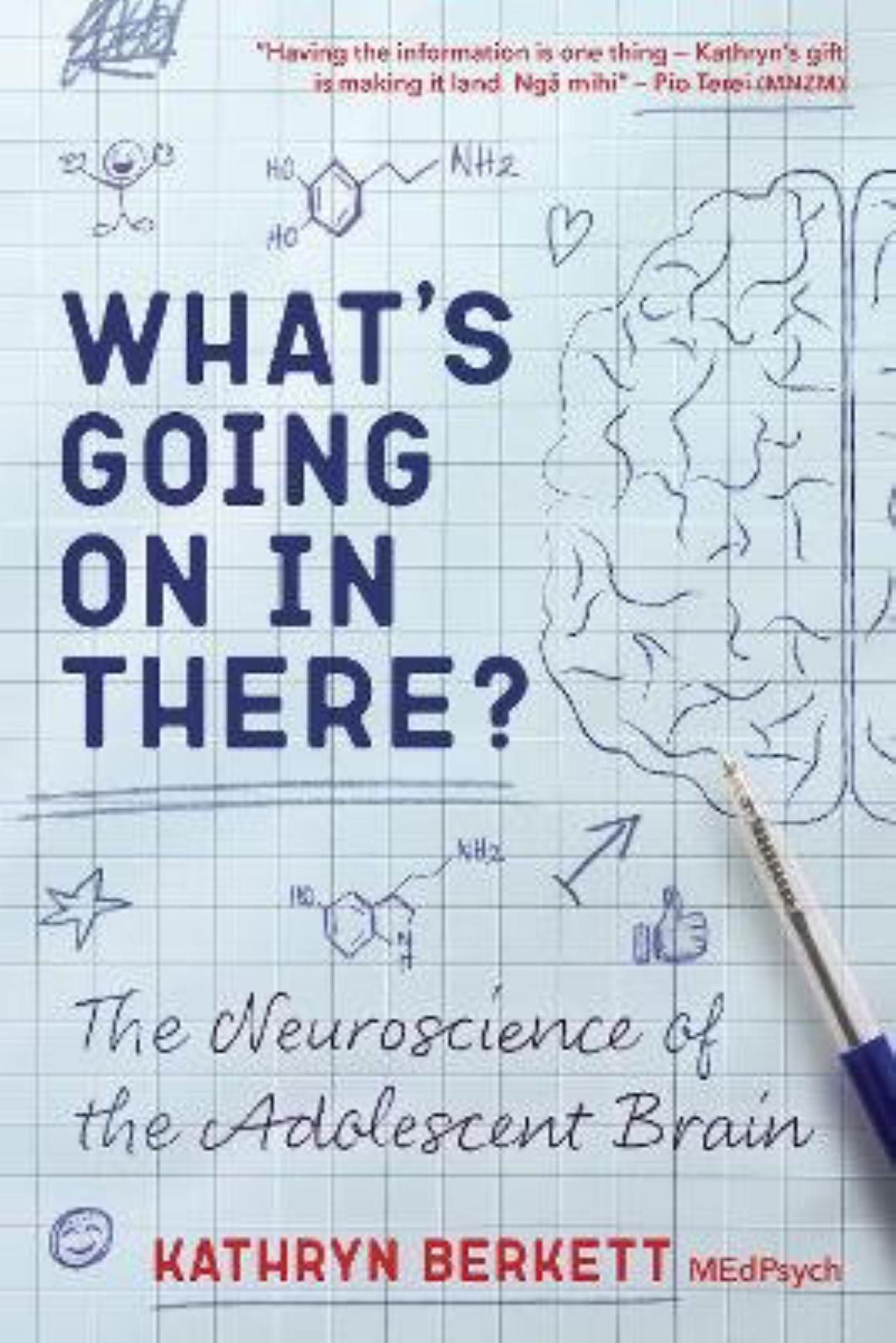 What's Going on in There?: the Neuroscience of the Adolescent Brain Cover Image