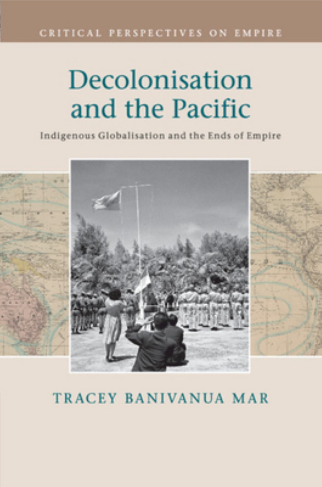 Decolonisation and the Pacific Cover Image