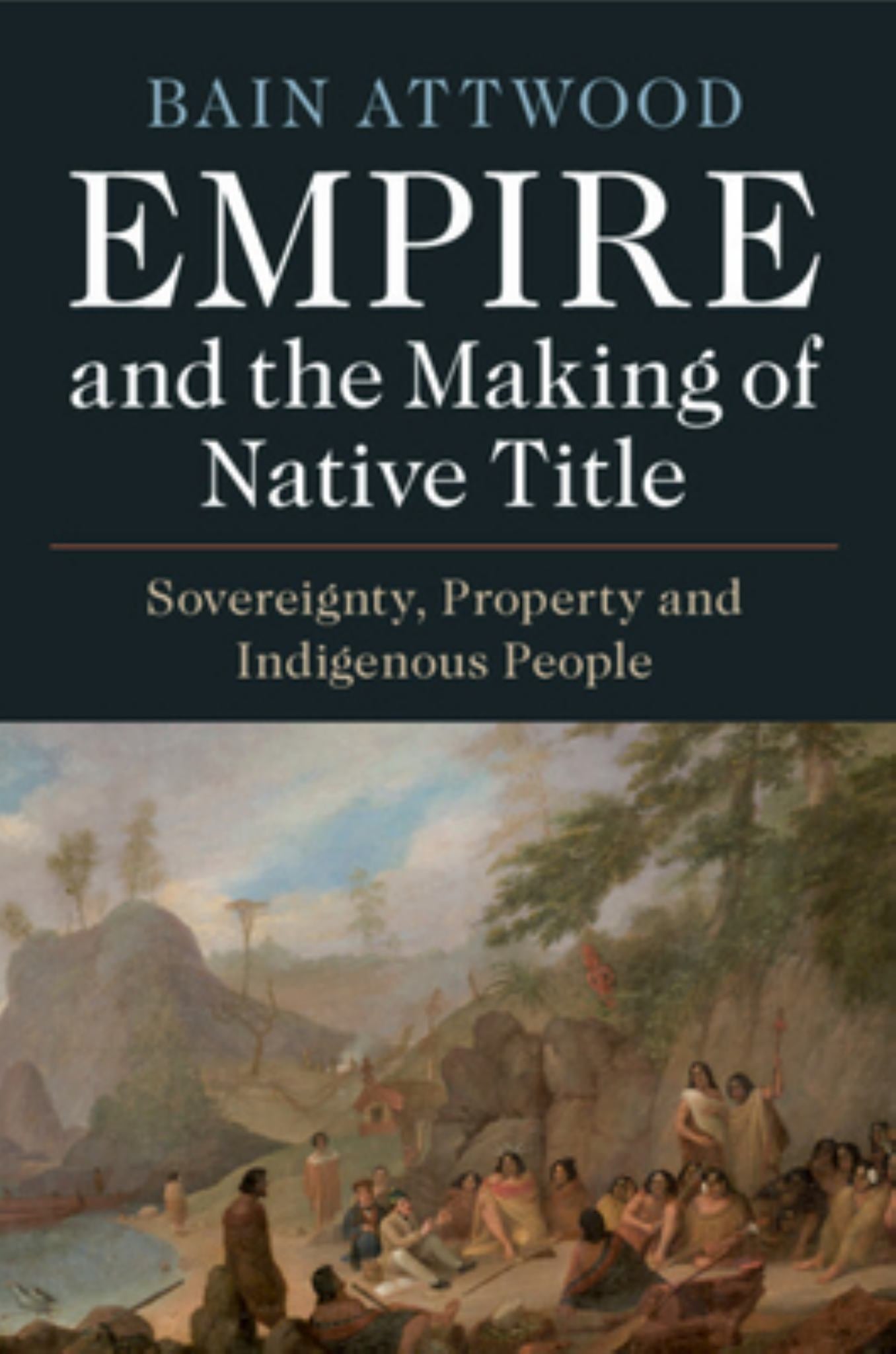 Empire and the Making of Native Title Cover Image