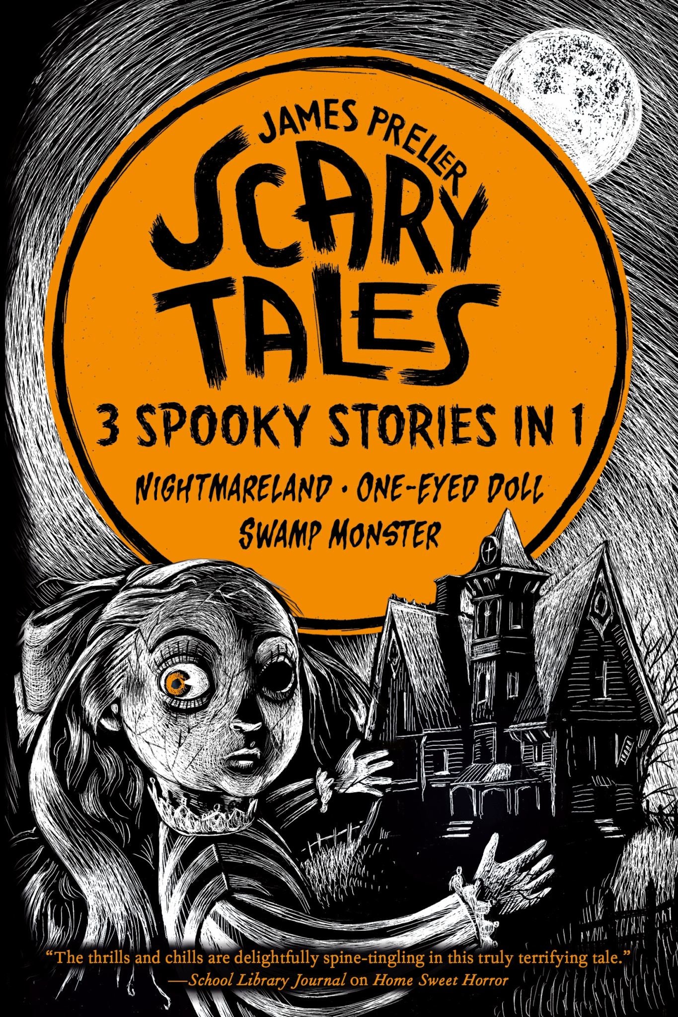 Scary Tales: 3 Spooky Stories In 1 Cover Image