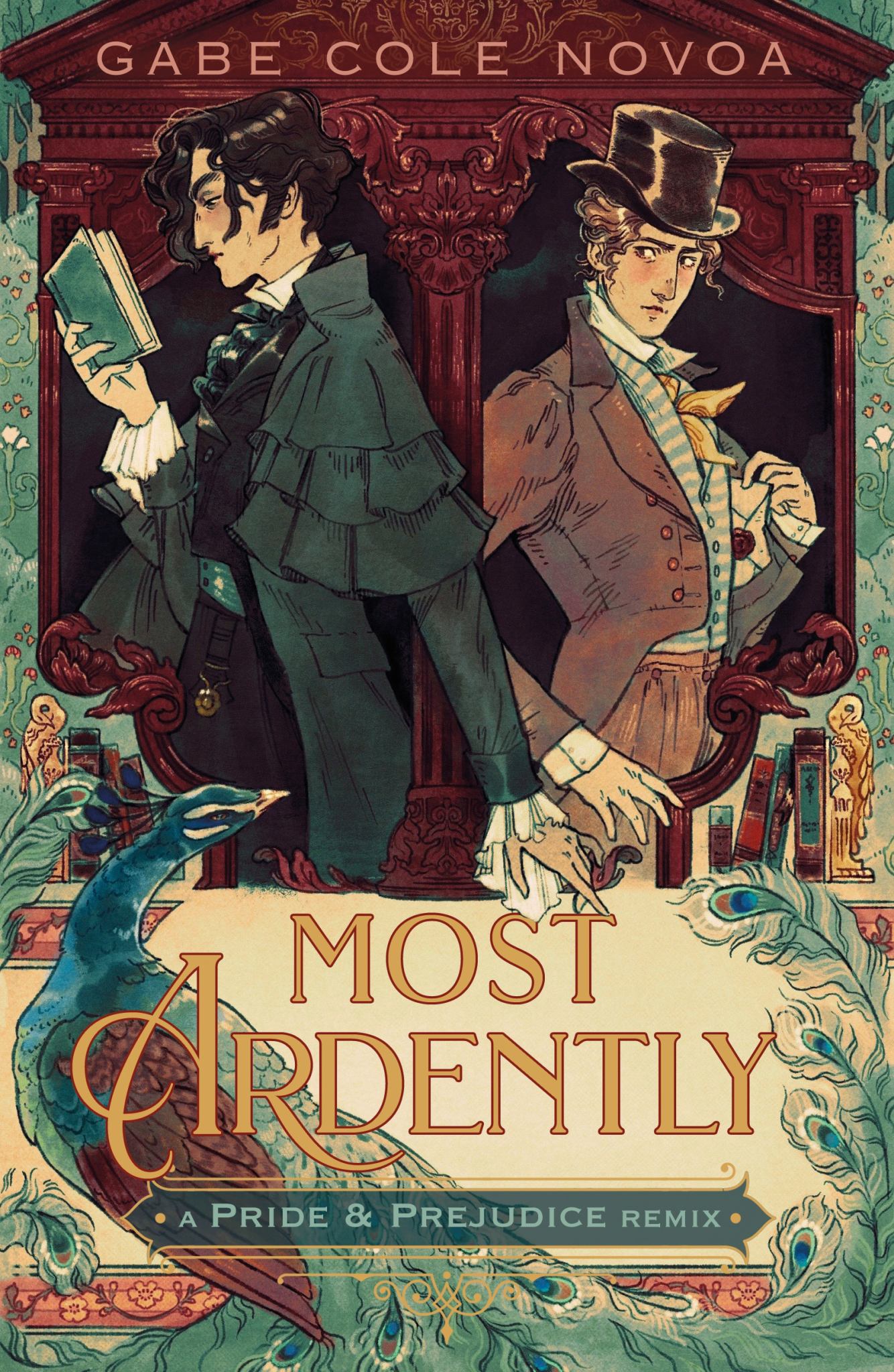 Most Ardently: a Pride and Prejudice Remix Cover Image