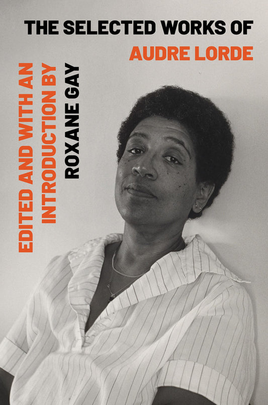 The Selected Works of Audre Lorde Cover Image