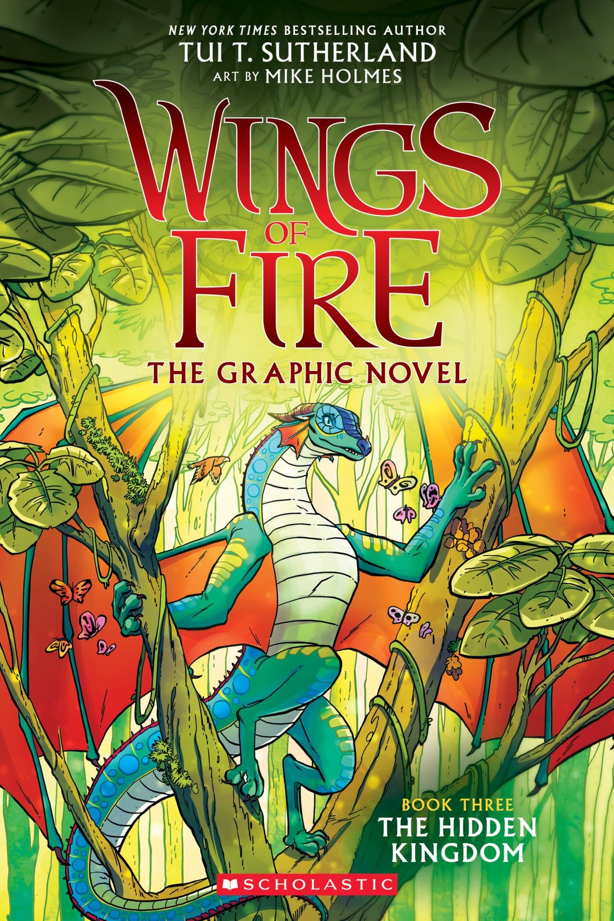 Wings of Fire: the Hidden Kingdom: a Graphic Novel (Wings of Fire Graphic Novel #3) Cover Image