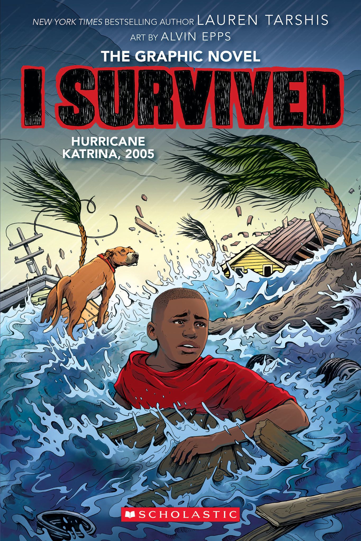 I Survived Hurricane Katrina, 2005: a Graphic Novel (I Survived Graphic Novel #6) Cover Image