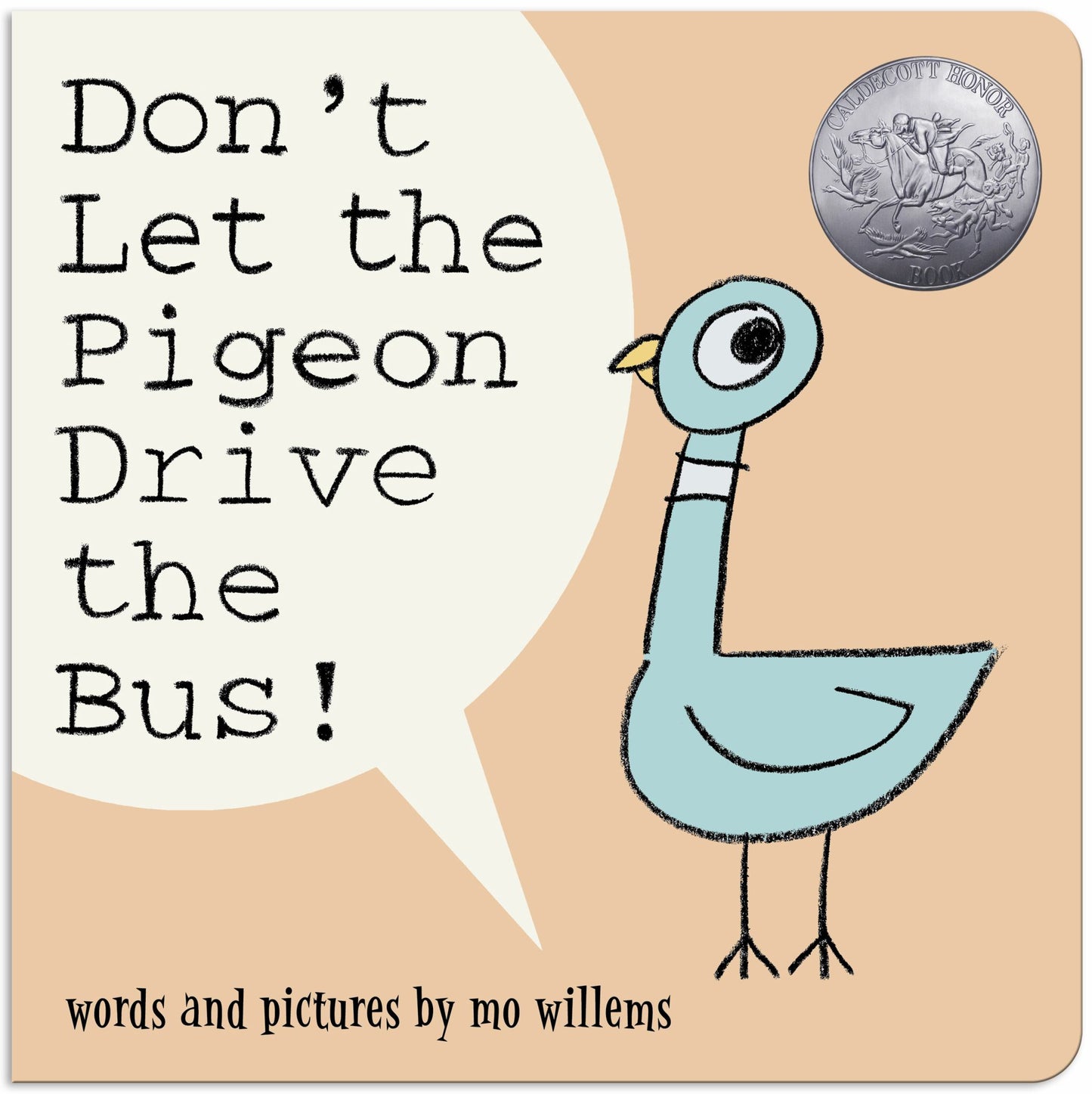 Don't Let the Pigeon Drive the Bus! (Board Book) Cover Image