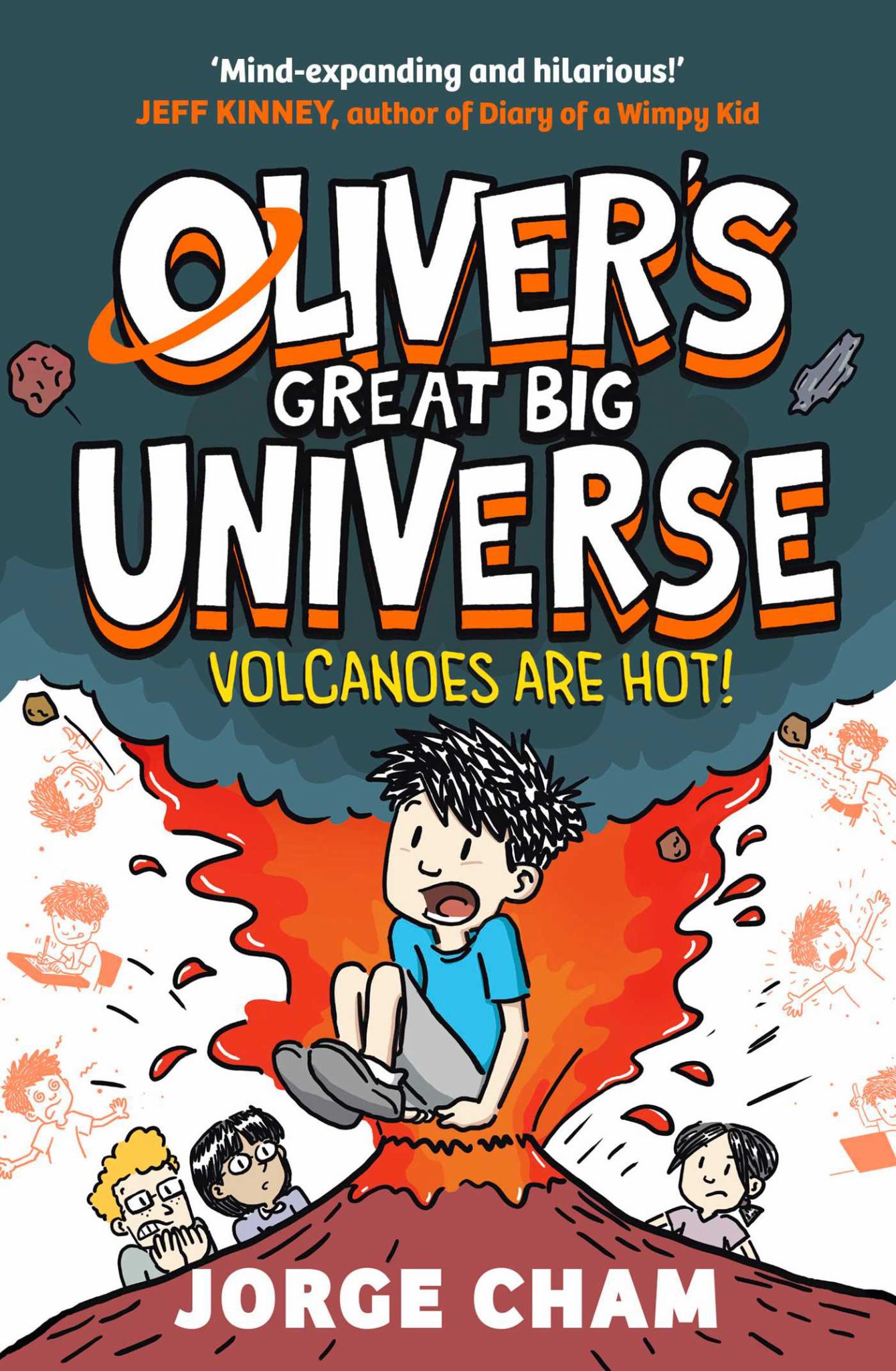 Oliver's Great Big Universe: Volcanoes Are Hot! Cover Image