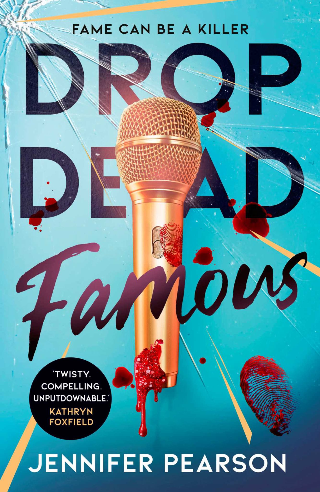 Drop Dead Famous Cover Image