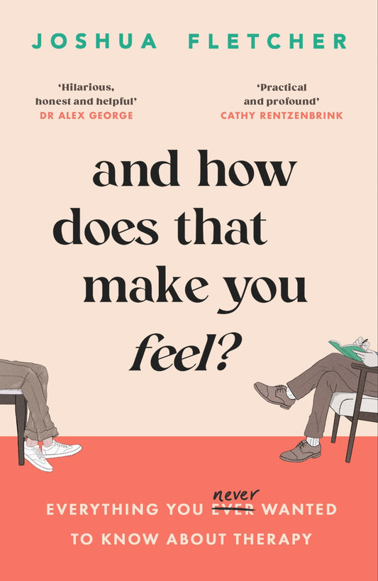 And How Does That Make You Feel? Cover Image