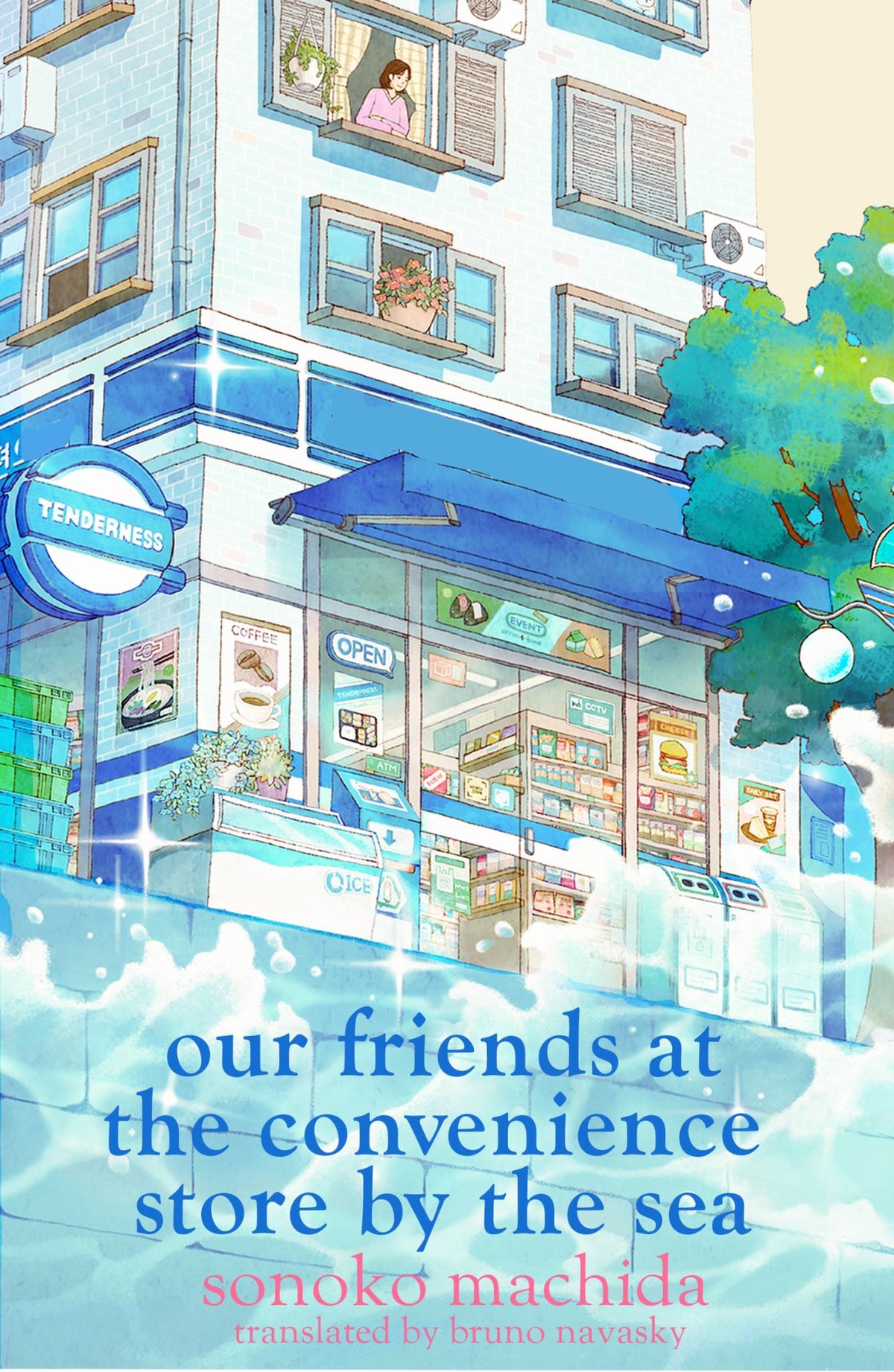 Our Friends at the Convenience Store by the Sea Cover Image