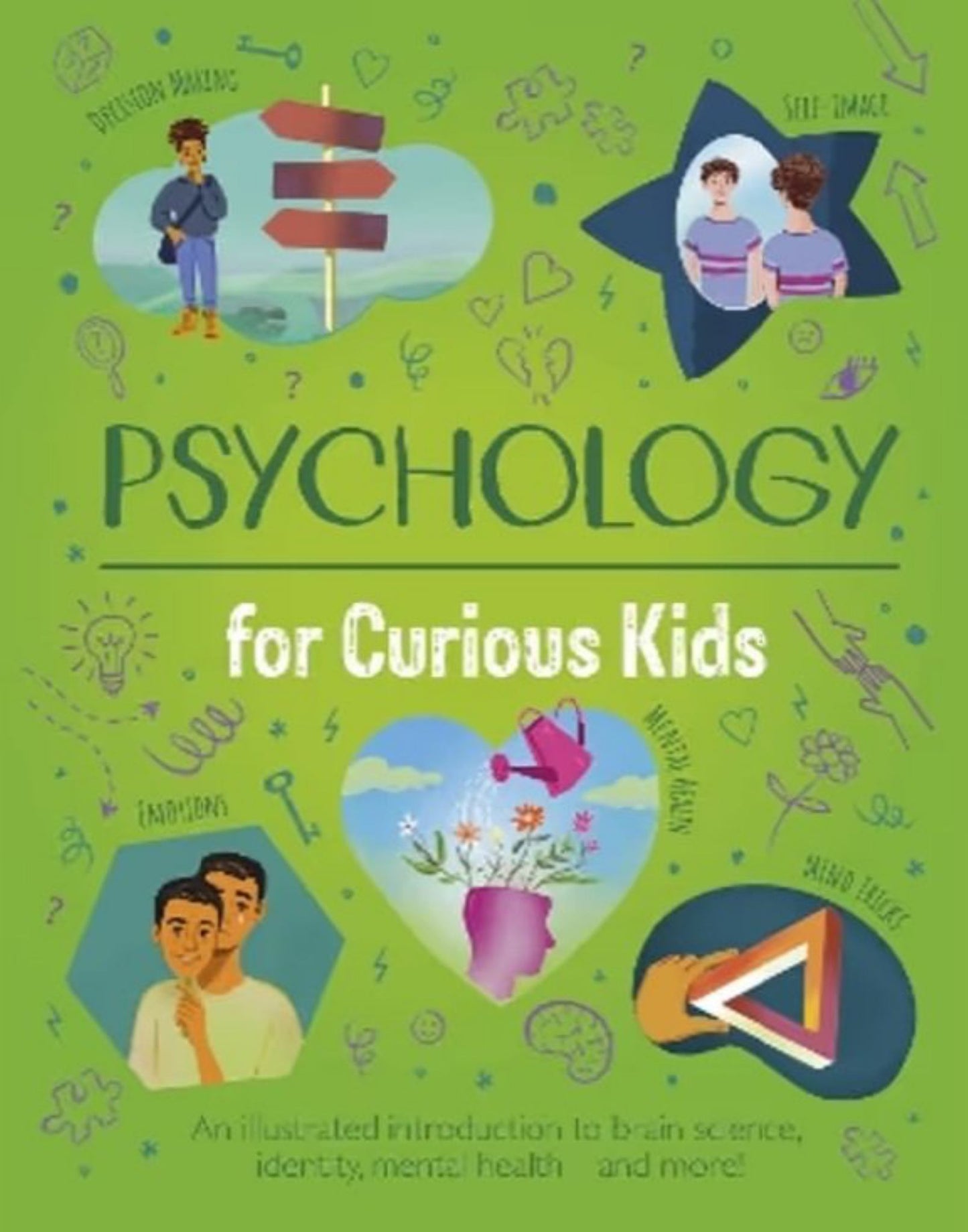 Psychology for Curious Kids Cover Image