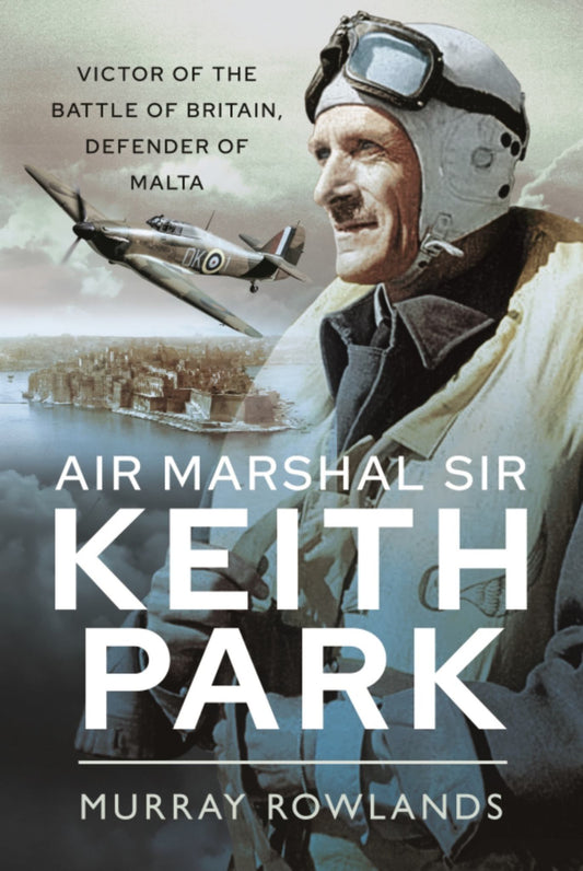 Air Marshal Sir Keith Park Cover Image