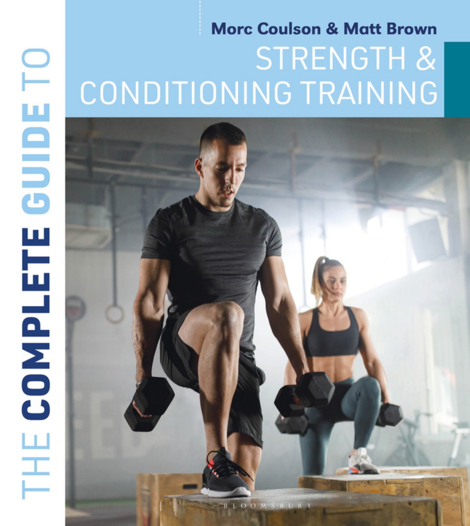 The Complete Guide to Strength and Conditioning Training Cover Image