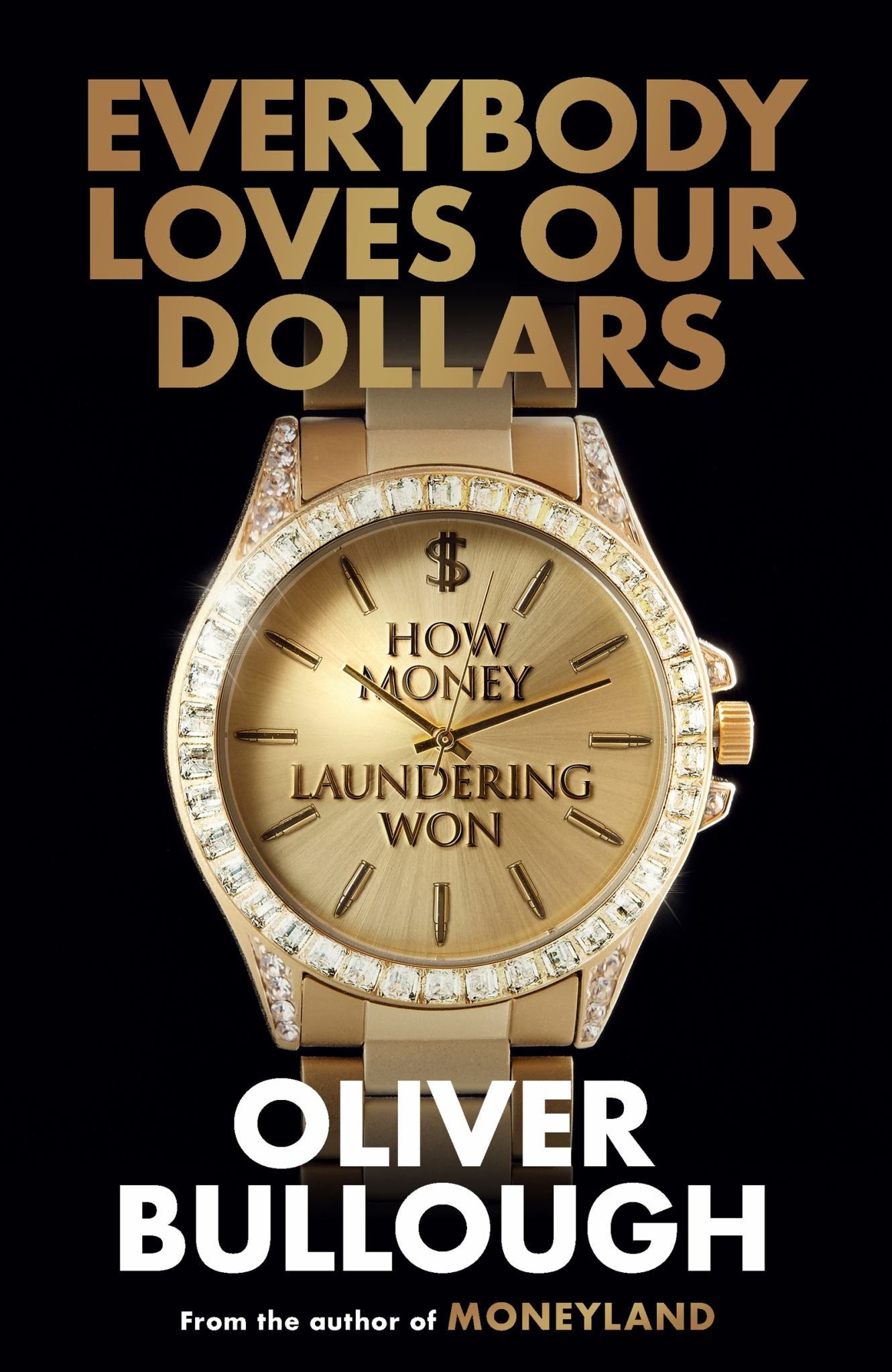 Everybody Loves Our Dollars Cover Image
