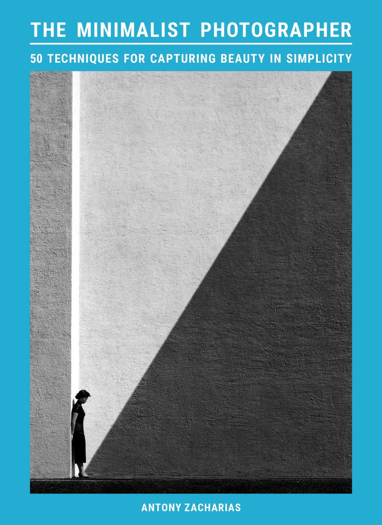 The Minimalist Photographer Cover Image