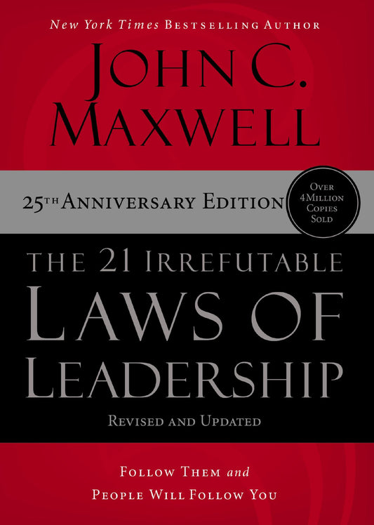 The 21 Irrefutable Laws of Leadership Cover Image