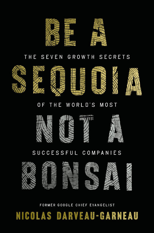 Be a Sequoia, Not a Bonsai Cover Image