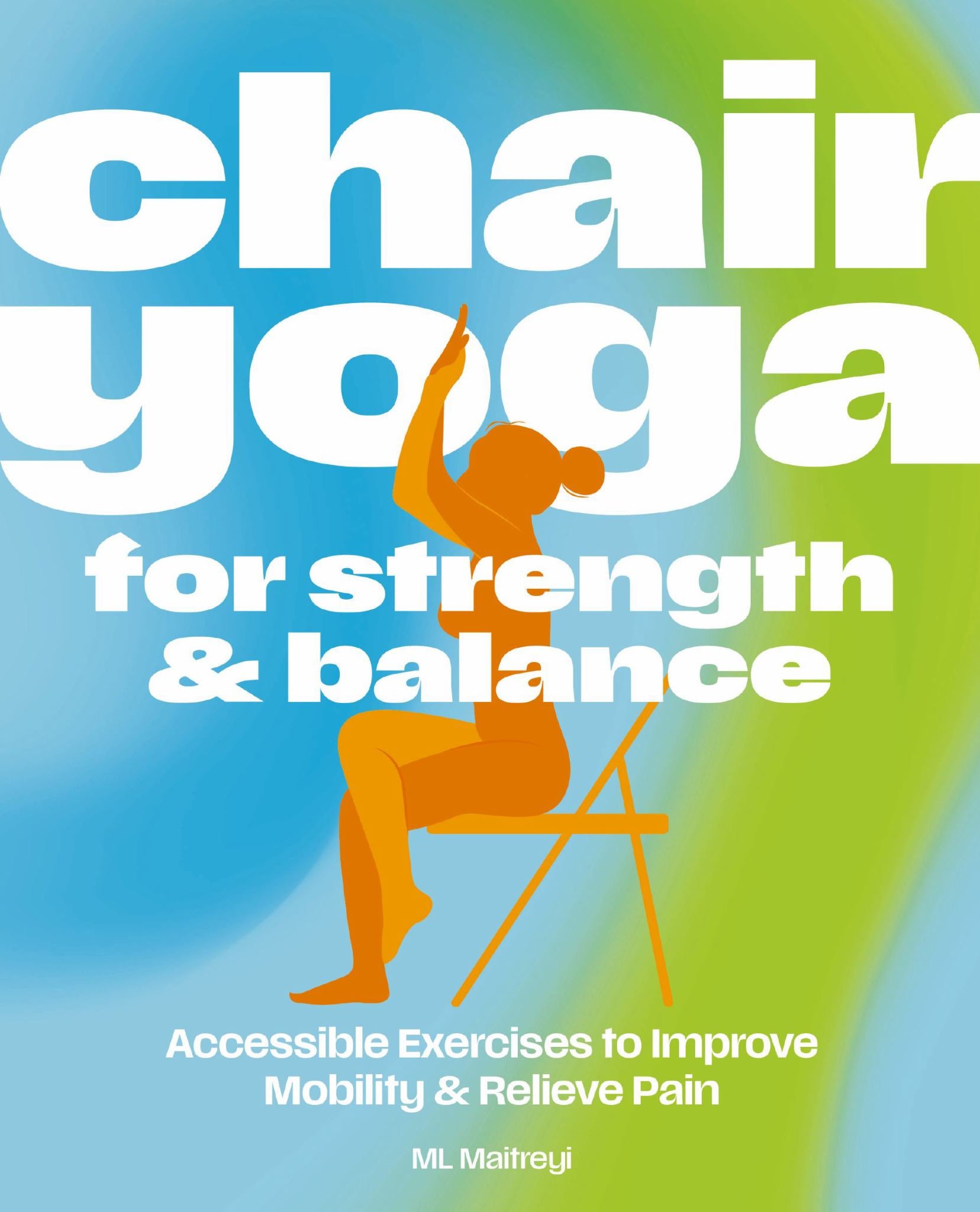 Chair Yoga for Strength and Balance Cover Image