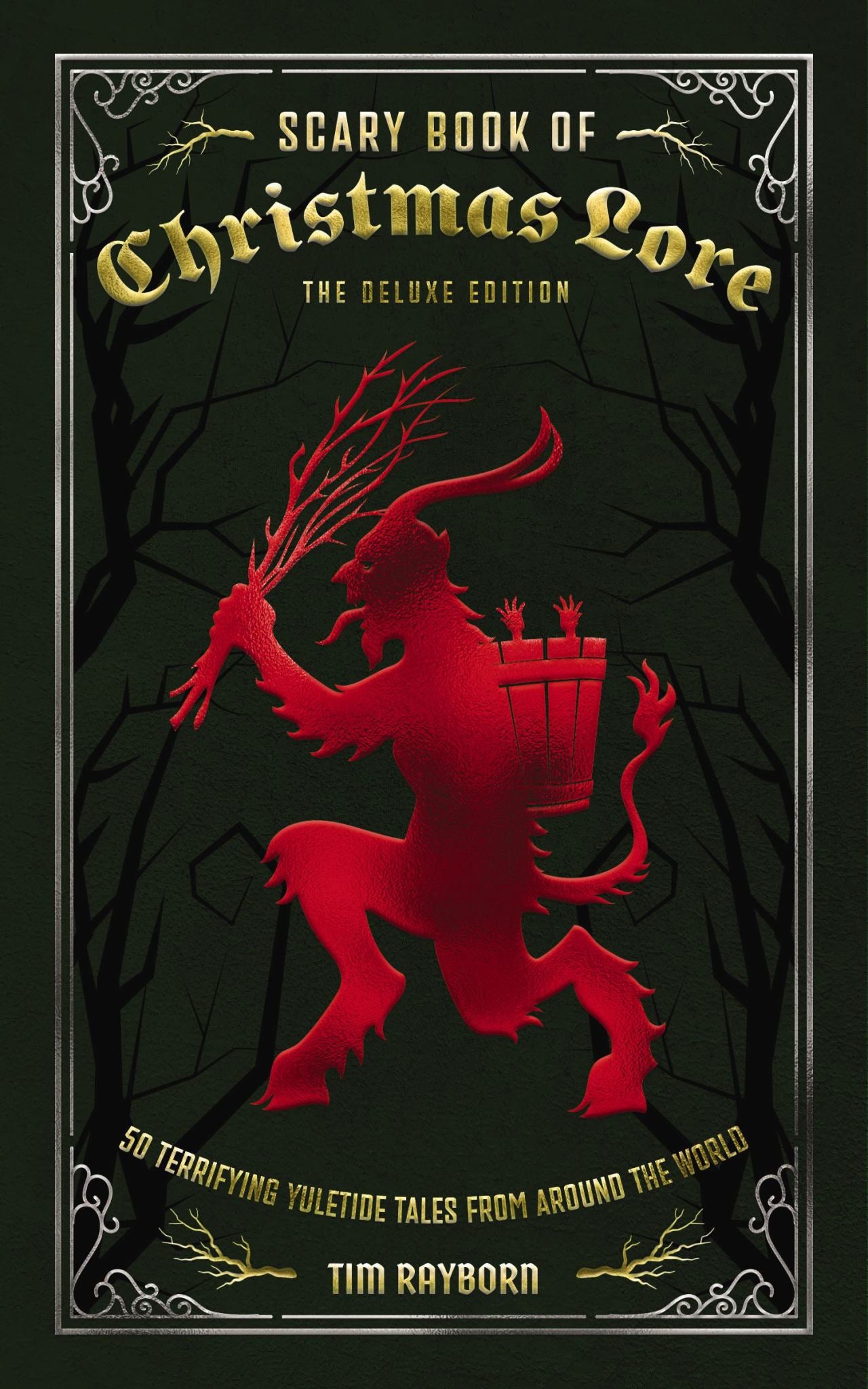 The Scary Book of Christmas Lore Deluxe Edition Cover Image