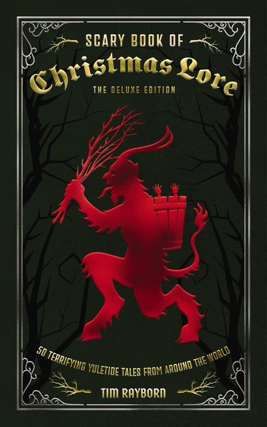 The Scary Book of Christmas Lore Deluxe Edition Cover Image
