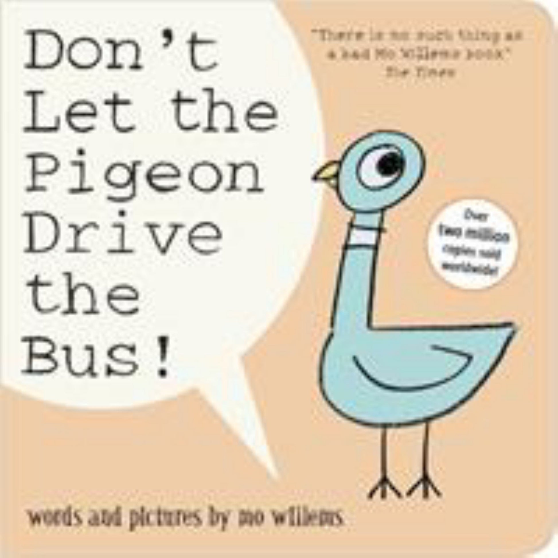 Don't Let the Pigeon Drive the Bus! Cover Image