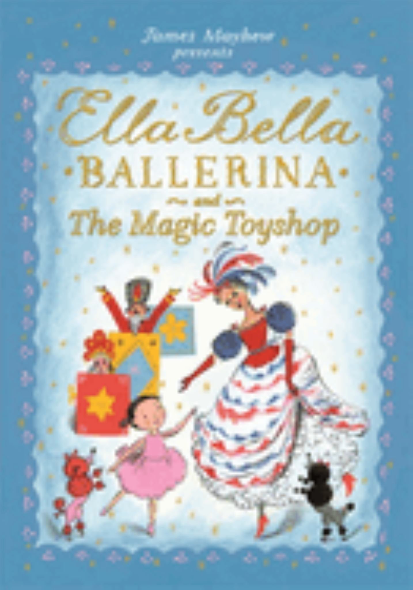 Ella Bella Ballerina and the Magic Toyshop Cover Image